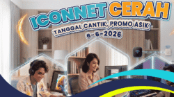 5 Alasan Promo ICONNET Juni 2026 Jadi Pilihan Internet Rumah Paling Hemat Tahun Ini